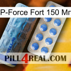 P-Force Fort 150 Мг 40